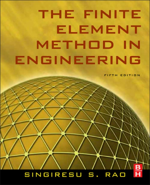 Book The Finite Element Method in Engineering free