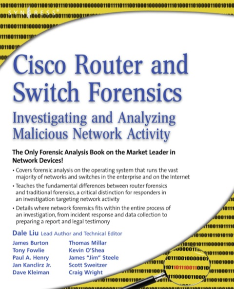 Book Cisco Router and Switch Forensics: Investigating and Analyzing Malicious Network Activity free