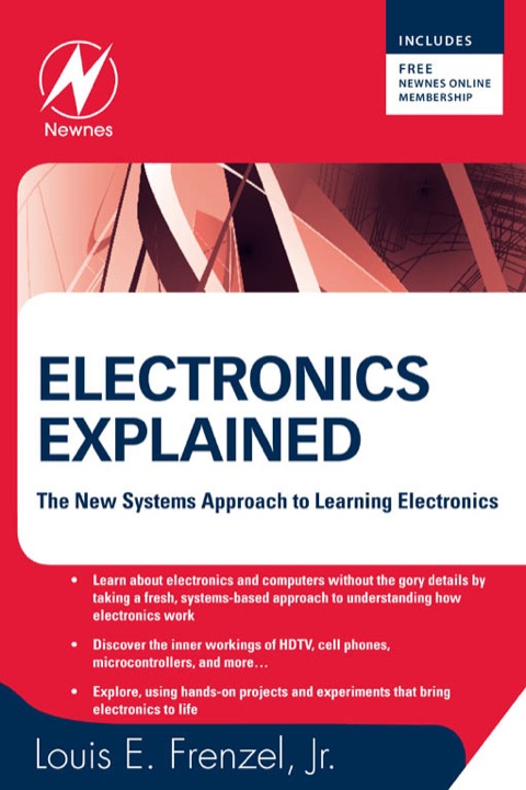 Book Electronics Explained: The New Systems Approach to Learning Electronics free