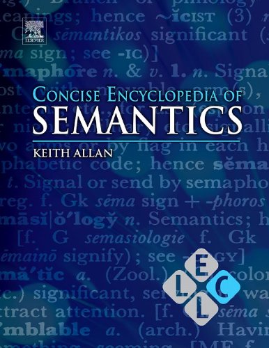 Book Concise Encyclopedia of Semantics (Concise Encyclopedias of Language and Linguistics Book 2) free