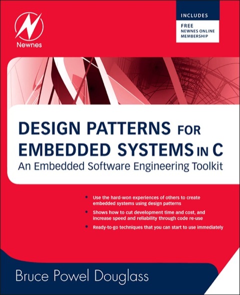 Book Design Patterns for Embedded Systems in C: An Embedded Software Engineering Toolkit free
