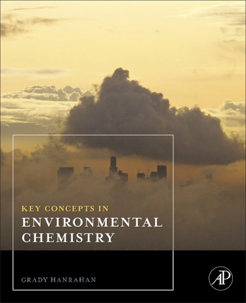 Book Key Concepts in Environmental Chemistry free