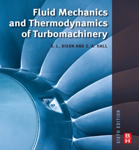 Book Fluid Mechanics and Thermodynamics of Turbomachinery free