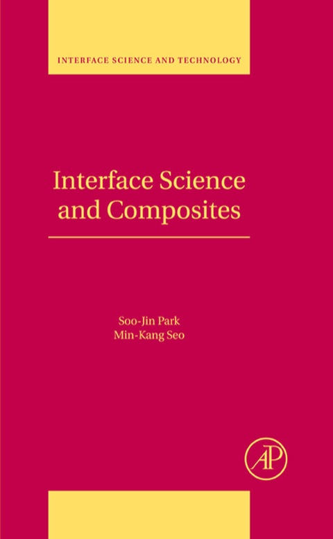 Book Interface Science and Composites (ISSN Book 18) free