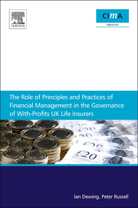 Book The Role of Principles and Practices of Financial Management in the Governance of With-Profits UK Life Insurers free