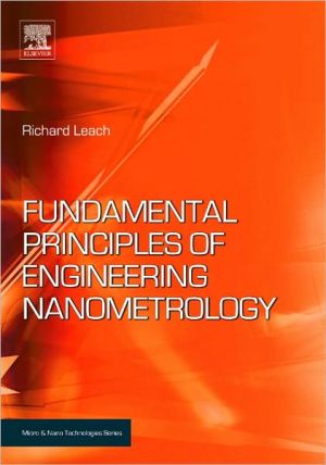 Book Fundamental Principles of Engineering Nanometrology (Micro and Nano Technologies) free
