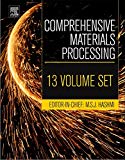 Book Comprehensive Materials Processing [THIRTEEN VOLUME SET] free