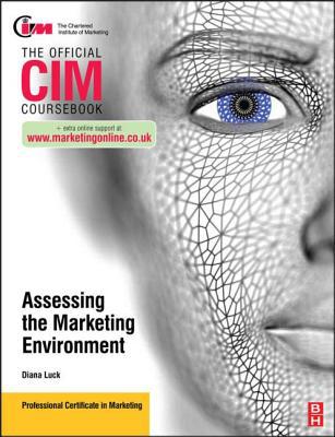 Book CIM Coursebook Assessing the Marketing Environment, 2nd Edition free