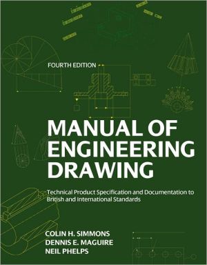 Book Manual of Engineering Drawing: Technical Product Specification and Documentation to British and International Standards free