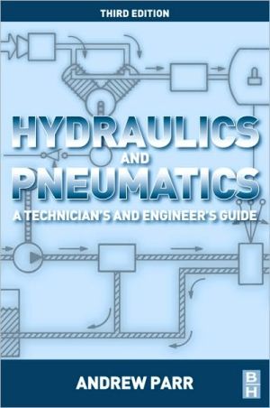 Book Hydraulics and Pneumatics: A Technician's and Engineer's Guide free