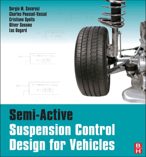 Book Semi-Active Suspension Control Design for Vehicles free