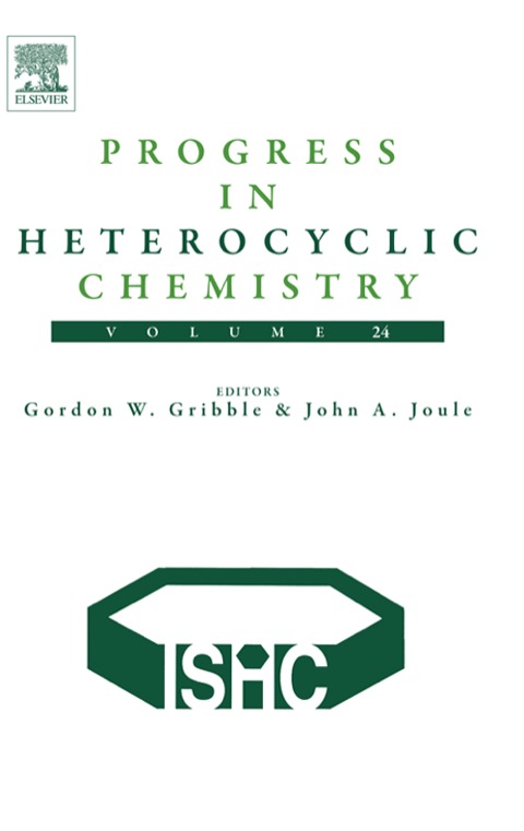 Book Progress in Heterocyclic Chemistry (ISSN Book 24) free