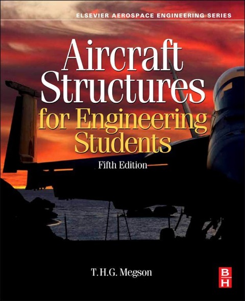 Book Aircraft Structures for Engineering Students (Aerospace Engineering) free