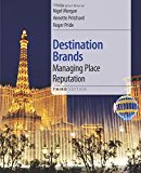 Book Destination Brands, Third Edition: Managing Place Reputation free