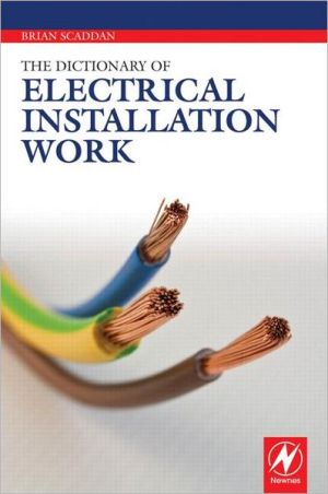 Book The Dictionary of Electrical Installation Work free