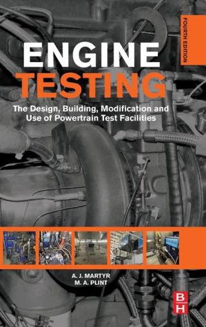 Book Engine Testing: The Design, Building, Modification and Use of Powertrain Test Facilities free