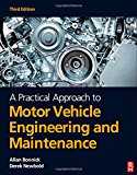 Book A Practical Approach to Motor Vehicle Engineering and Maintenance, Third Edition free