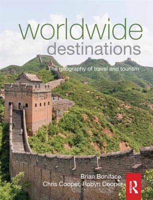 Book Worldwide Destinations, Sixth Edition: The geography of travel and tourism (Volume 1) free