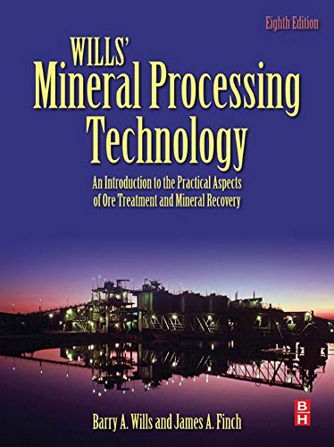 Book Wills' Mineral Processing Technology: An Introduction to the Practical Aspects of Ore Treatment and Mineral Recovery free