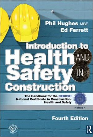 Book Introduction to Health and Safety in Construction, Fourth Edition: The handbook for construction professionals and students on NEBOSH and other construction courses free