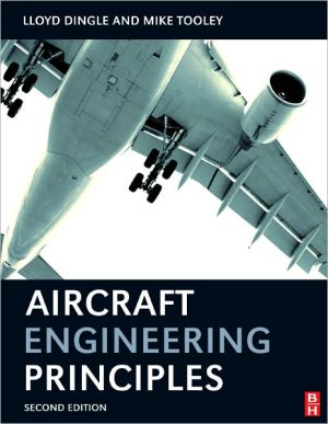 Book Aircraft Engineering Principles, Second Edition (Taylor & Francis Aerospace and Aviation Engineering) free