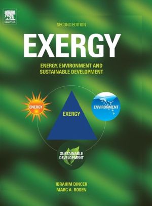 Book Exergy: Energy, Environment and Sustainable Development free