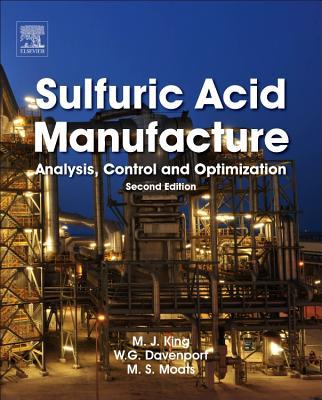 Book Sulfuric Acid Manufacture: Analysis, Control and Optimization free