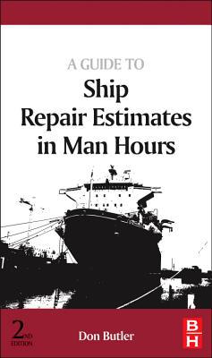 Book A Guide to Ship Repair Estimates in Man-hours free