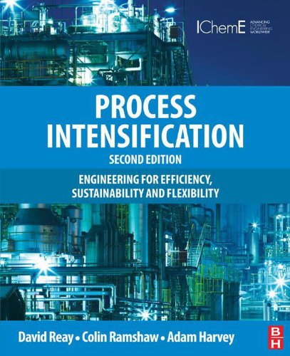 Book Process Intensification: Engineering for Efficiency, Sustainability and Flexibility (Isotopes in Organic Chemistry) free
