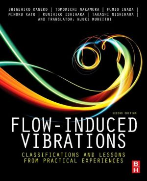 Book Flow-Induced Vibrations: Classifications and Lessons from Practical Experiences free