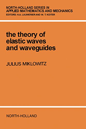 Book The Theory of Elastic Waves and Waveguides (ISSN) free