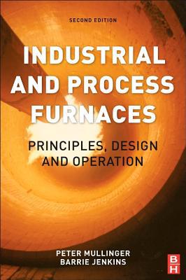 Book Industrial and Process Furnaces: Principles, Design and Operation free