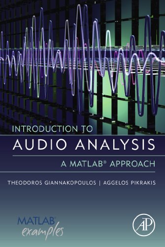 Book Introduction to Audio Analysis: A MATLAB® Approach free