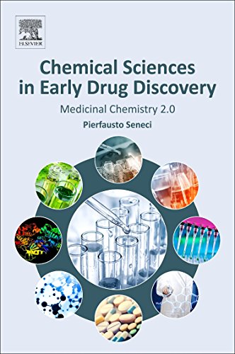 Book Chemical Sciences in Early Drug Discovery: Medicinal Chemistry 2.0 free
