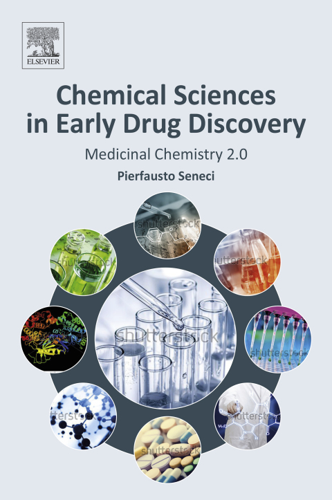 Book Chemical Sciences in Early Drug Discovery: Medicinal Chemistry 2.0 free