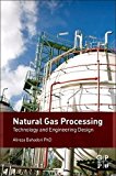 Book Natural Gas Processing: Technology and Engineering Design free