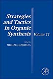 Book Strategies and Tactics in Organic Synthesis (Volume 11) free