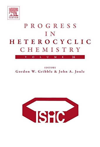 Book Progress in Heterocyclic Chemistry (ISSN Book 26) free