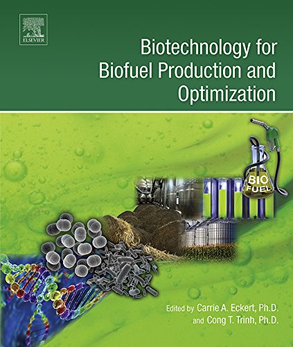 Book Biotechnology for Biofuel Production and Optimization free