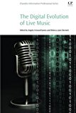 Book The Digital Evolution of Live Music free