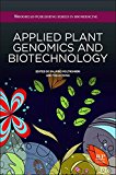 Book Applied Plant Genomics and Biotechnology (Woodhead Publishing Series in Biomedicine) free