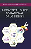 Book A Practical Guide to Rational Drug Design free