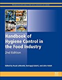 Book Handbook of Hygiene Control in the Food Industry (Woodhead Publishing Series in Food Science, Technology and Nutrition) free
