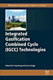 Book Integrated Gasification Combined Cycle (IGCC) Technologies free
