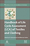 Book Handbook of Life Cycle Assessment (LCA) of Textiles and Clothing (Woodhead Publishing Series in Textiles) free