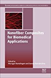 Book Nanofiber Composites for Biomedical Applications free