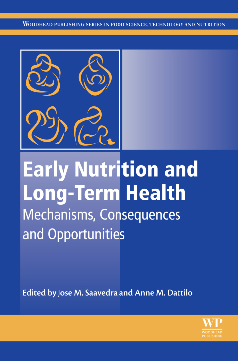 Book Early Nutrition and Long-Term Health: Mechanisms, Consequences, and Opportunities free