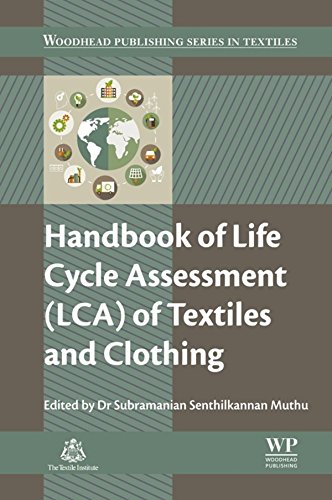 Book Handbook of Life Cycle Assessment (LCA) of Textiles and Clothing (Woodhead Publishing Series in Textiles) free