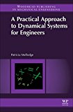 Book A Practical Approach to Dynamical Systems for Engineers (Woodhead Publishing Series in Mechanical Engineering) free