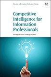 Book Competitive Intelligence for Information Professionals free